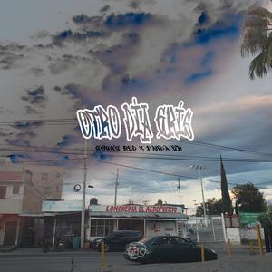 Otro Dia Gris (feat. Young Red & Panda Gr) [Explicit]