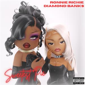 SWEETEST PIE (feat. Diamond Banks) (Explicit)