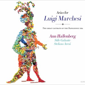 Arias for Luigi Marchesi