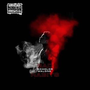 Bad Habits (feat. Lxcifer) (Explicit)