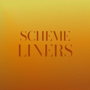 Scheme Liners