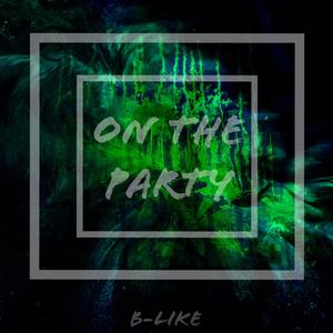 On The Party (Radio Edit)