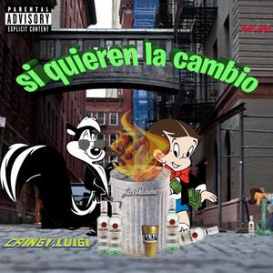 Si quieren la cambio (feat. Red Lean) (Explicit)
