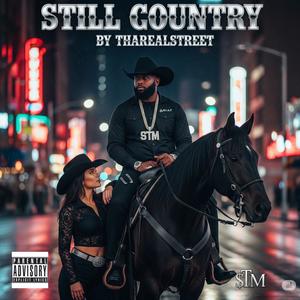 Still Country (Explicit)