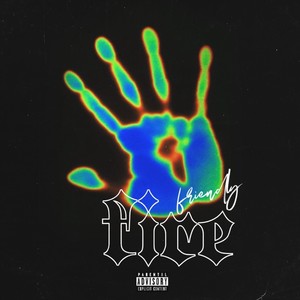 Friendly Fire (Explicit)