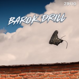 Barok drill (Explicit)