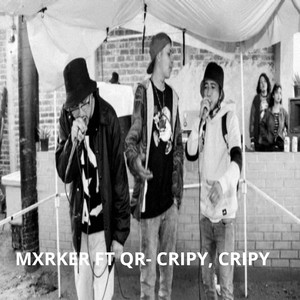 Cripy, Cripy (feat. Quinta Realidad) (Explicit)