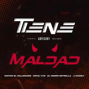 Tiene Maldad (feat. Fichu VVS) [Explicit]