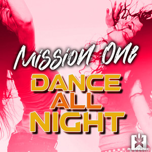 Dance All Night (Extended Mix)