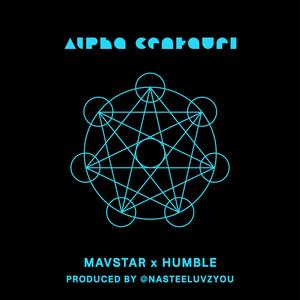 Alpha Centauri (feat. MC Humble) [Explicit]