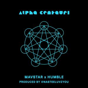 Alpha Centauri (feat. MC Humble) (Explicit)
