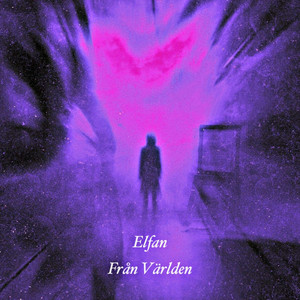 Från Världen (Explicit)