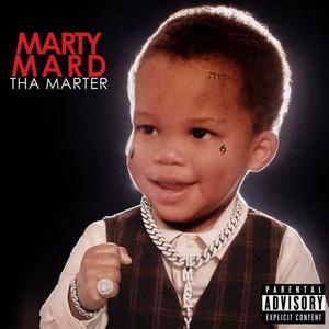 Tha Marter (Explicit)
