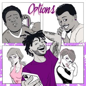 Options (feat. CallMeZion & ObiWonton) [Explicit]