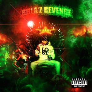 Rula'z Revenge (Explicit)