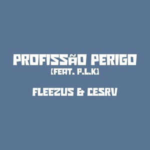 Profissão Perigo (Explicit)