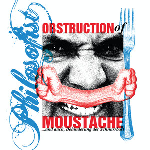 Obstruction of Moustache