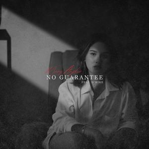 No Guarantee (feat. D'MIKE)