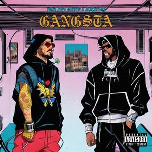 GANGSTA (feat. Black$tar) (Explicit)