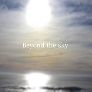Beyond the Sky