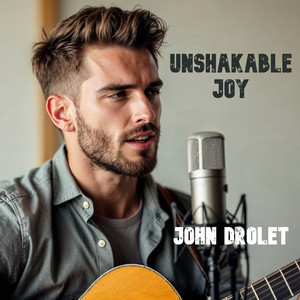 Unshakable Joy
