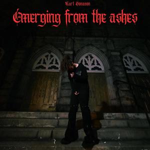 Emerging from the Ashes (Explicit)