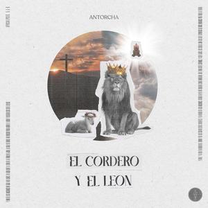 El Cordero y El León