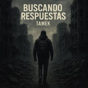 Buscando Respuestas (feat. TMK PRODS) (Explicit)