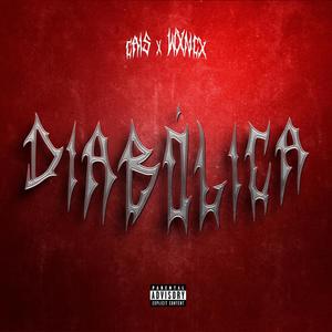 Diabólica (feat. Wxncx) (Explicit)