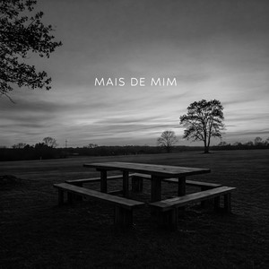 Mais de mim