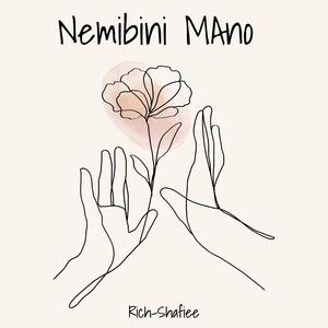 Nemibini Mano (Free Style)