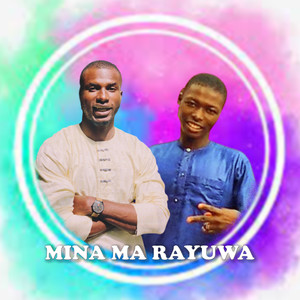 Mina Ma Rayuwa