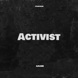 Activist (Explicit)