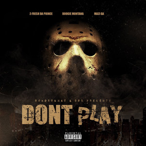 Don't Play (Explicit)