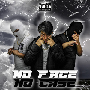 No Face No Case (Explicit)