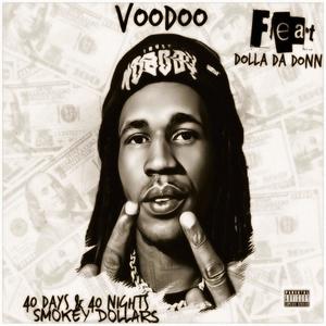 VooDoo (feat. Dolla Da Donn) [Explicit]