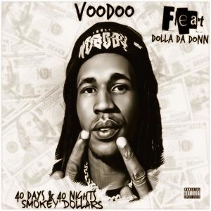 VooDoo (feat. Dolla Da Donn) (Explicit)