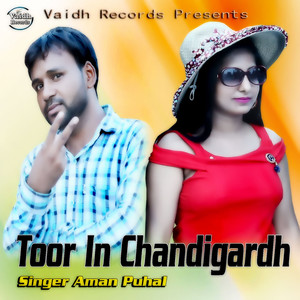 Toor in Chandigard - Single