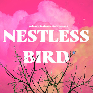 Nestless Bird (Instrumental)