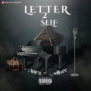 Letter 2 self (Explicit)