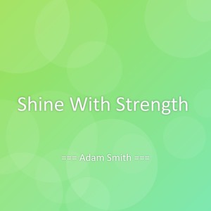 Shine With Strength
