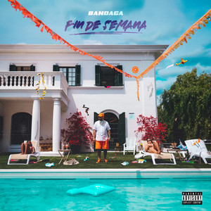 FIN DE SEMANA (Explicit)