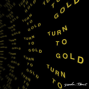 Turn To Gold