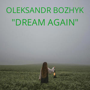 Dream Again