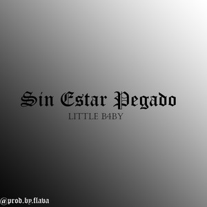 Sin Estar Pegado