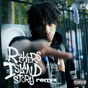 Rikers Island Story (Explicit)