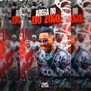 Adega do Zoio (Explicit)