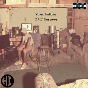 Chill Sessions (Explicit)