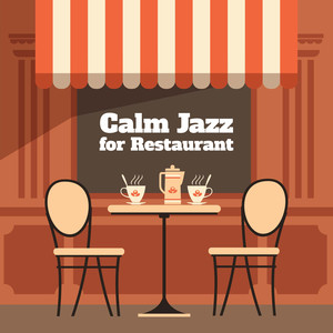 Calm Jazz for Restaurant