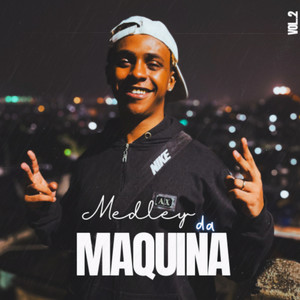 Medley da Maquina Vol.2 (Explicit)